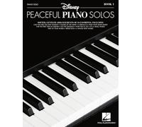 Disney Peaceful Piano Solos Sheet Music Songbook | 34 Relaxing Arrangements for Intermediate Players | Calming Piano Music Book for Adults and ... Arrangements of 34 Favorites: Piano Solo