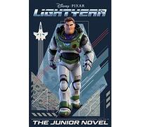 Disney Pixar: Lightyear – The Junior Novel (From the Movie)