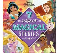 Disney Princess Book - 7 Days of Magical Stories, none