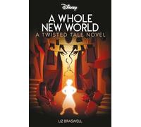 Disney Princess Aladdin: A Whole New World (Twisted Tales)