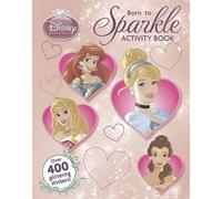 Disney Princess Born To Sparkle Activity Book