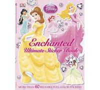 DISNEY PRINCESS ENCHANTED ULTIMATE STICKER BOOK (ULTIMATE STICKER BOOKS) BY (Author)Casey, Jo[Paperback]Sep-2010
