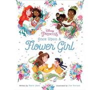 Disney Princess: Once Upon a Flower Girl