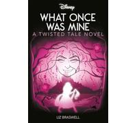 Disney Princess Rapunzel: What Once Was Mine