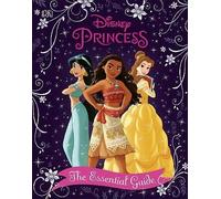 Disney Princess The Essential Guide, New Edition
