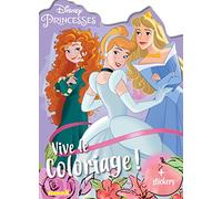 Disney Princesses - Vive le coloriage ! (Merida, Cendrillon, Aurore)