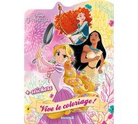 Disney Princesses - Vive le coloriage ! (Raiponce, Pocahontas, Merida) - + stickers