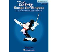 Disney Songs for Singers Sheet Music | Low Voice Vocal Collection for Singers | 54 Beloved Disney Classics | Vocal Selections for Low Voice Singers | ... Edition - 54 Favorite Selections - Low Voices