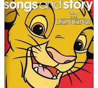SONGS & STORY: THE LION KING - Songs and Story: The Lion King