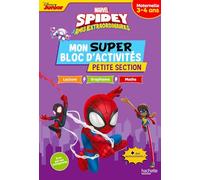 Disney - Spidey et ses amis extraordinaires - Mon super bloc d'activités de Petite Section (3-4 ans): Avec des autocollants !