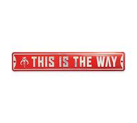 Disney Star Wars The Mandalorian This Is the Way Metal Street Sign - Vintage Star Wars Sign for Man Cave or Movie Room