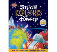 Disney: Stitch Explores : Over 500 Stickers, Fun Facts, Puzzles to Solve, and More!