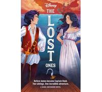 Disney: The Lost Ones (A Dark Ascension Novel)