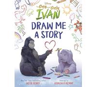 Disney The One And Only Ivan: Draw Me A Story