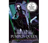 Disney Tim Burton's The Nightmare Before Christmas: Long Live the Pumpkin Queen : The Graphic Novel