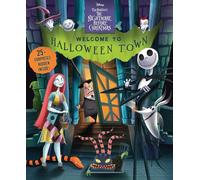 Disney Tim Burton's the Nightmare Before Christmas: Welcome to Halloween Town! (Lift-The-Flap)
