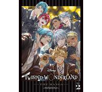 Disney Twisted-Wonderland: The Manga - Anthology, Vol. 2