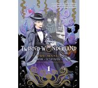 Hazuki, Wakana – Disney Twisted-Wonderland: The Manga – Book of Octavinelle, Vol. 1
