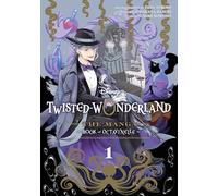 Disney Twisted-Wonderland: The Manga - Book of Octavinelle, Vol. 1 (Volume 1): The Manga - Book of Octavinelle