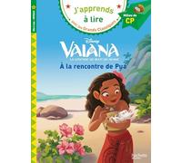 Disney - Vaiana - A la rencontre de Pua, CP Niveau 2: Milieu de CP
