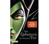 Disney. Villains 4: Das Geheimnis der Dunklen F, Valentino, Kurtz.
