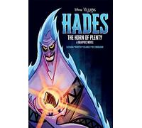 Disney Villains: Hades The Horn of Plenty: (A Villains Graphic Novel)