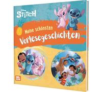 Disney Vorlesebuch: Stitch: Meine schönsten Vorlesegeschichten: Mit 7 Geschichten