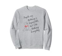 Disney Winnie The Pooh I Do Nothing Everyday Quote Sweatshirt
