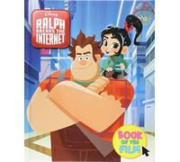 Disney - Wreck It Ralph 2: Ralph Breaks the Internet (Book of the Film HB Disney)