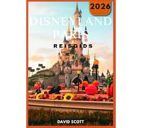 Disneyland Paris Reisgids 2026