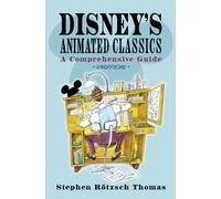 Disney's Animated Classics: A Comprehensive Guide