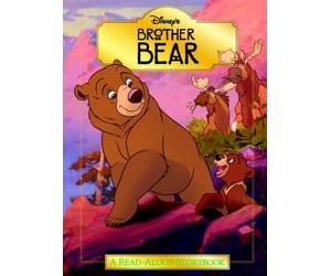 Disney's Brother Bear (Read-aloud Storybook)