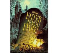 Disney's Enter If You Dare!: Scary Tales from the Haunted Mansion