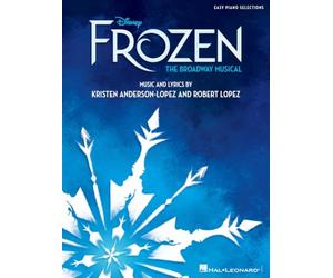 Disney's Frozen - The Broadway Musical (Easy Piano)
