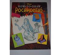 Disney's How to Draw Pocahontas (Disney's Classic Character Series)