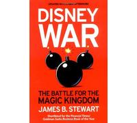 [(Disneywar: The Battle for the Magic Kingdom)] [Author: James B. Stewart] published on (March, 2006)