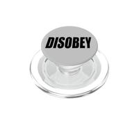 DISOBEY I WILL NOT COMPLY RESIST RESISTANCE ANTI AUTHORITY PopSockets PopGrip for MagSafe