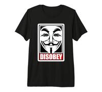 Disobey T-Shirt Disobedience Anonymous Revolution Premium T-Shirt