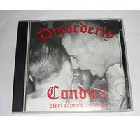 Disorderly Conduct - Steel