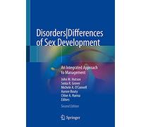 Disorders|Differences of Sex Development: An Integrated Approach to Management
