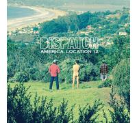 Dispatch - America, Location 12 [VINYL]