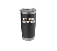 Dispatch Operator 911 Dispatcher I Tell Cops Where to Go Stainless Steel Insulated Tumbler