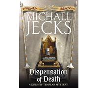Dispensation of Death