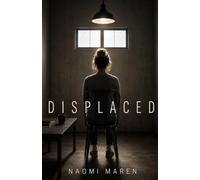 DISPLACED: 1 (Claire James)