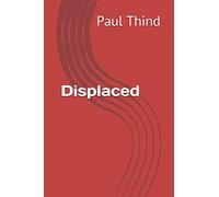 Displaced