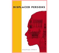 Displaced Persons: Disappearing is easy. Becoming someone else is another story.