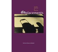 Displacements: Cultural Identities in Question: 15 (Theories of Contemporary Culture)