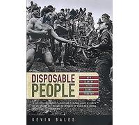 Disposable People : New Slavery in the Global Economy
