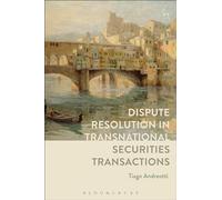 Dispute Resolution in Transnational Securities Transactions
