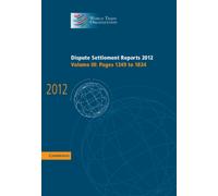 Dispute Settlement Reports 2012: Volume 3, Pages 1249-1834